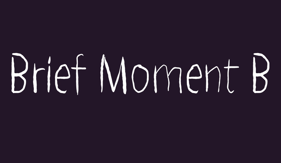 brief-moment-between font big