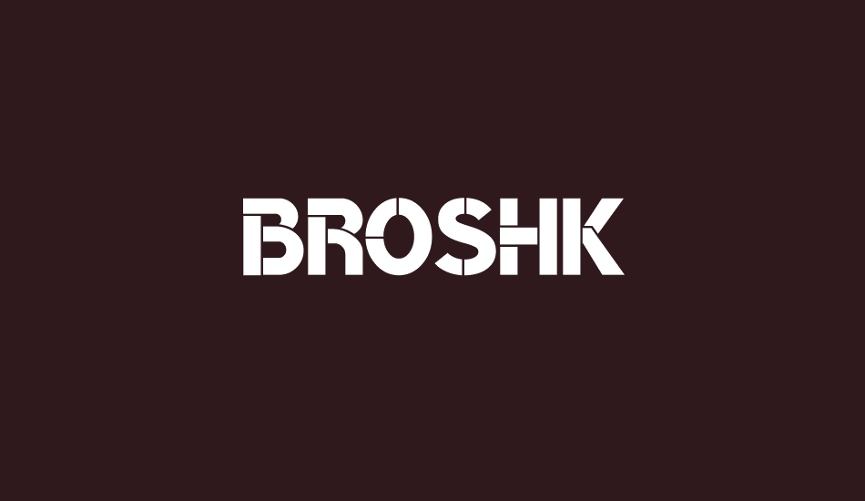 broshk font big