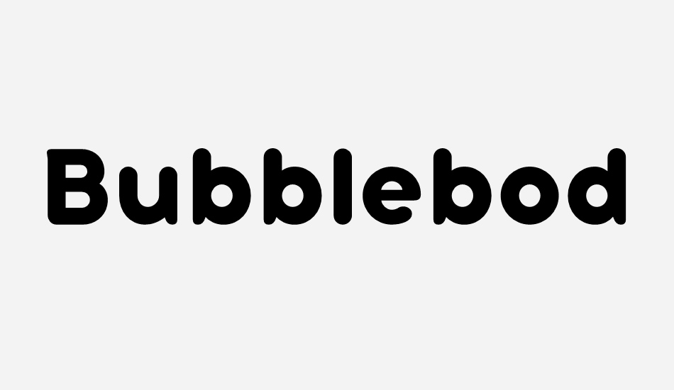 bubbleboddy-neue-trial font big