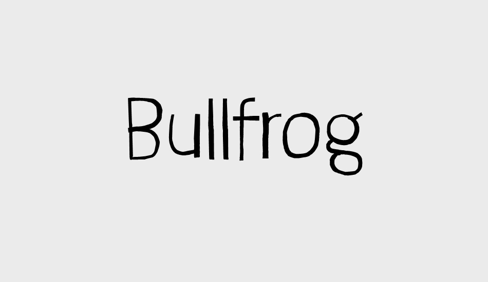 bullfrog font big