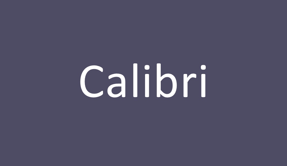 calibri font big