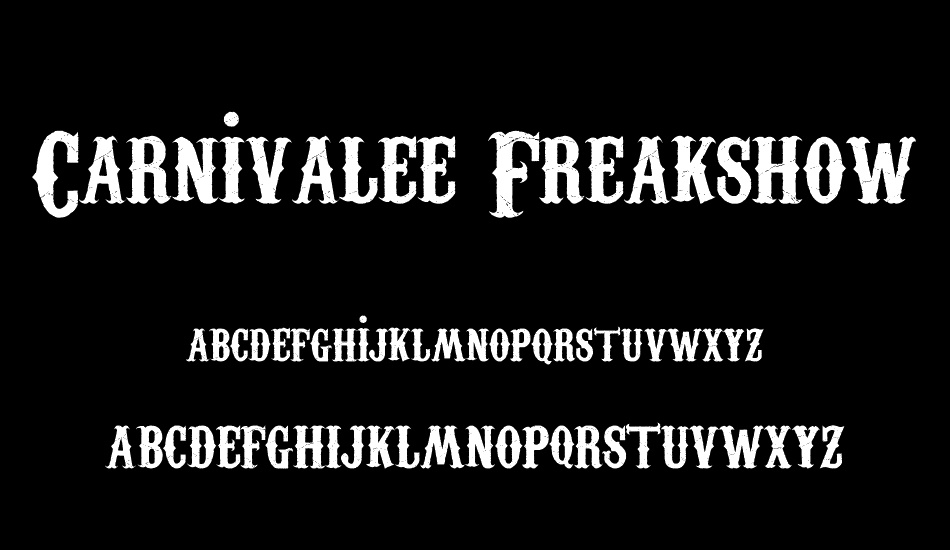 carnivalee-freakshow font