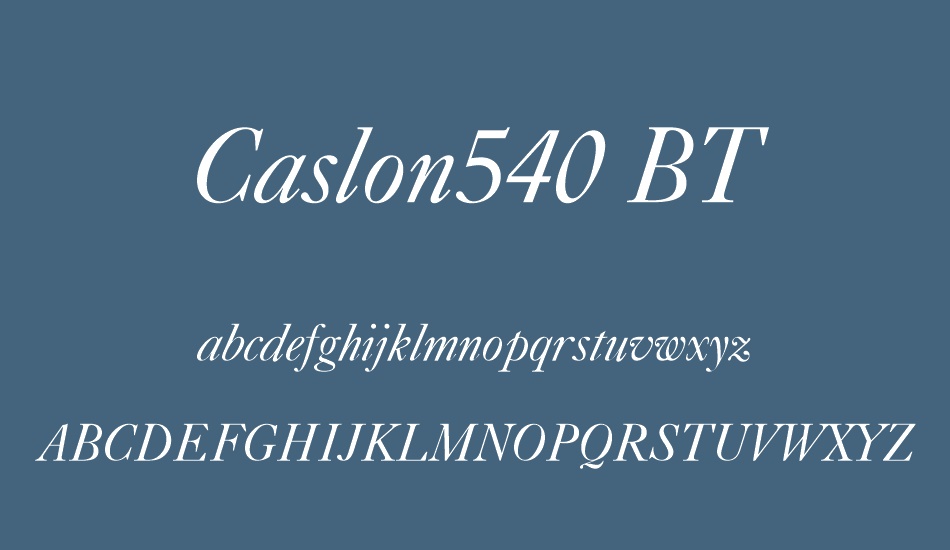 caslon540-bt font