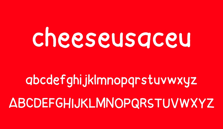 cheeseusaceu font