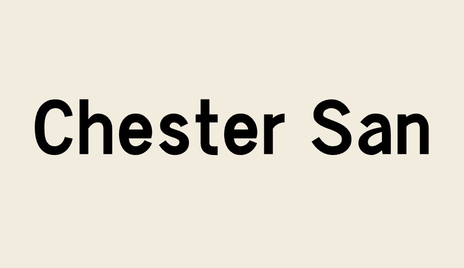 chester-sans font big