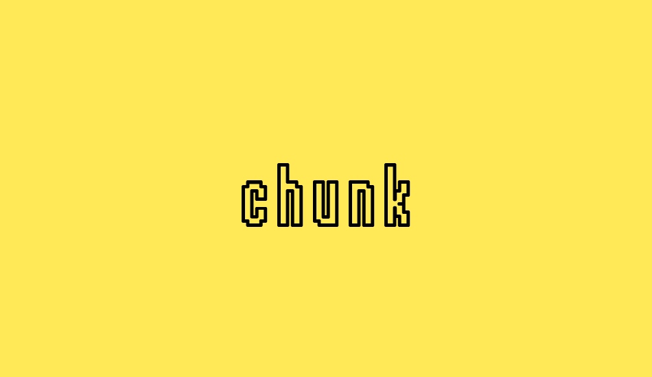 chunk font big