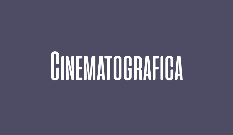 cinematografica font big