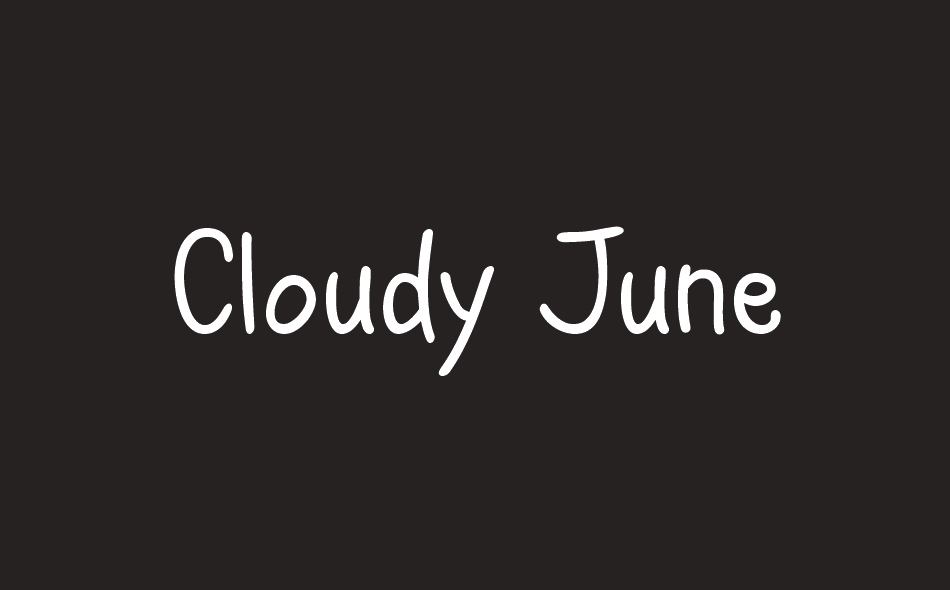 Cloudy June font big