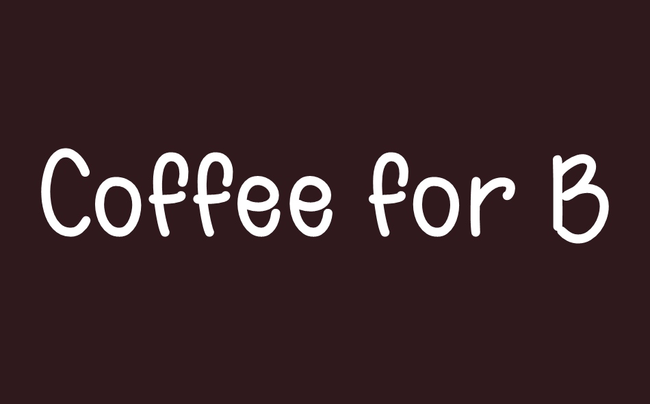 Coffee for Breakfast font big