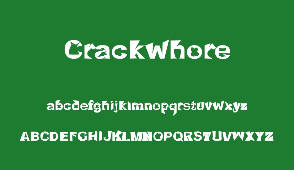 crackwhore font