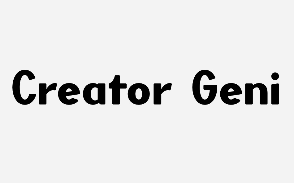 Creator Genius font big