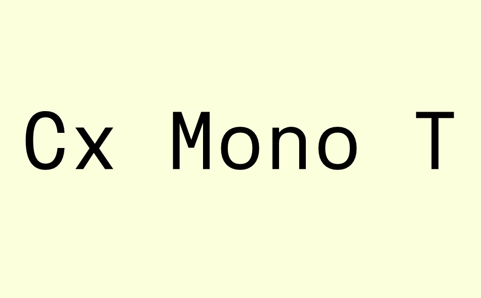 Cx Mono font big
