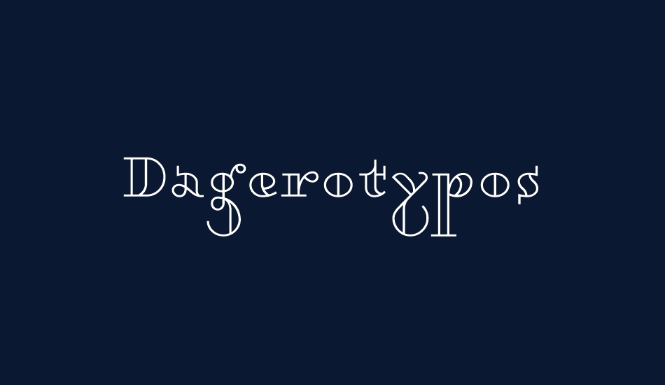 dagerotypos font big