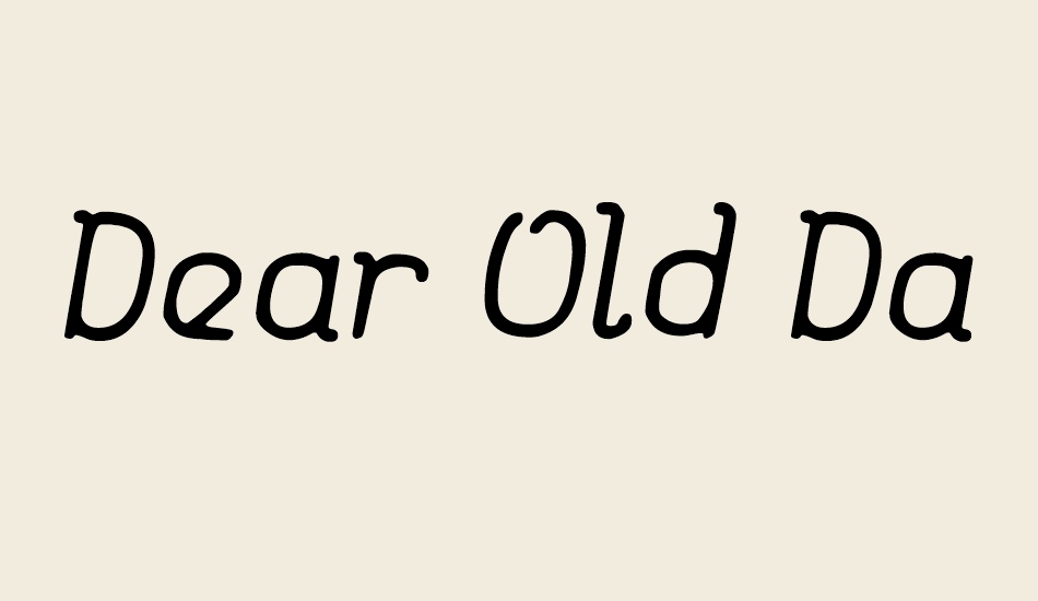 dear-old-dad font big