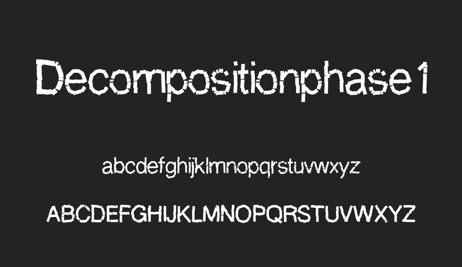 decompositionphase1 font