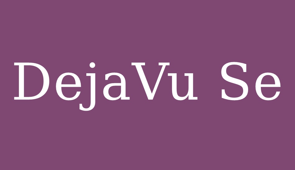 dejavu-serif font big