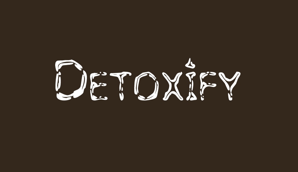 detoxify font big