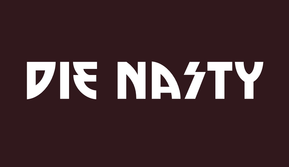 die-nasty font big