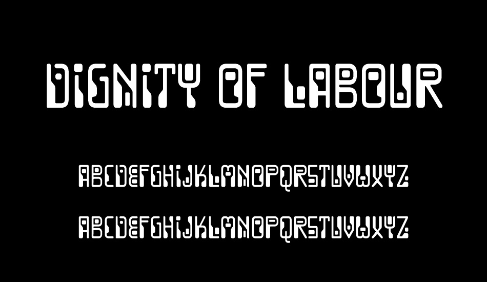 dignity-of-labour font