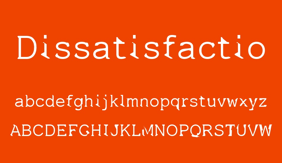 dissatisfaction font