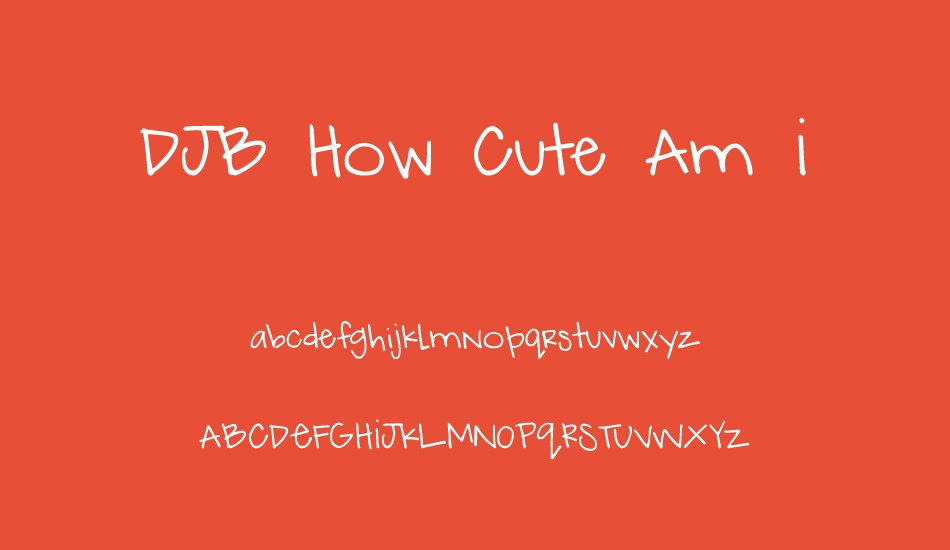 djb-how-cute-am-ı font