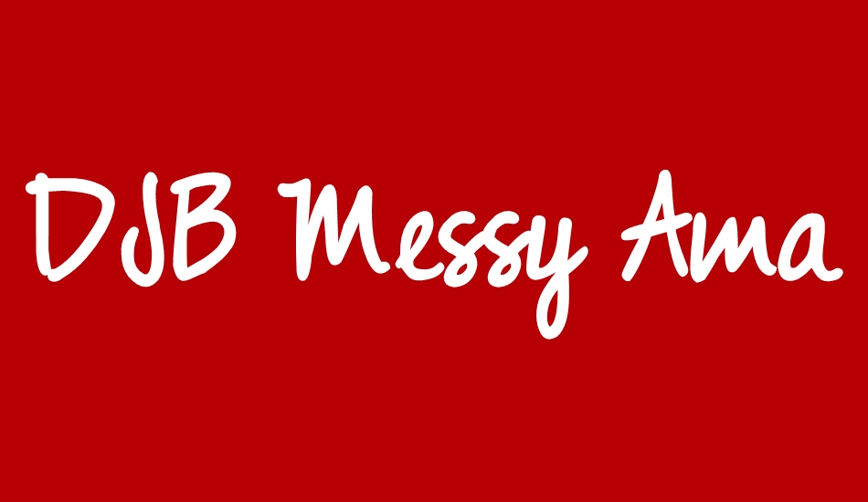 djb-messy-amanda-goes-bold font big