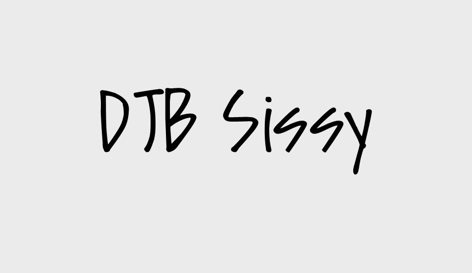 djb-sissy font big