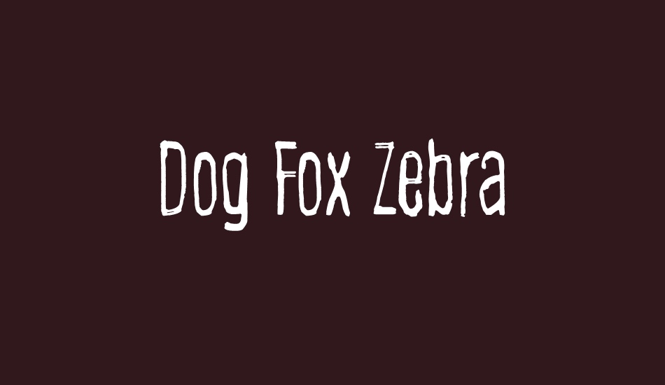 dog-fox-zebra font big