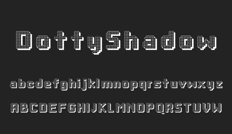 dottyshadow font