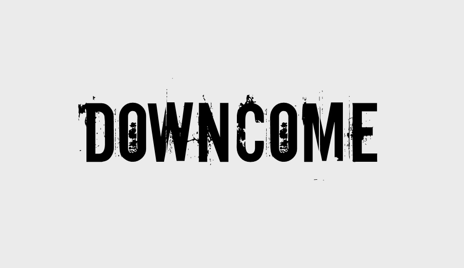 downcome font big