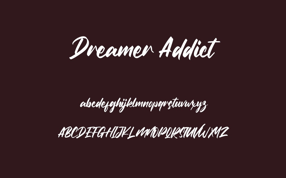 Dreamer Addict font