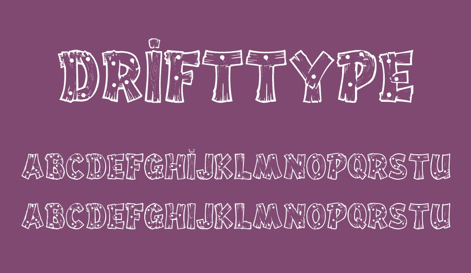 drifttype font