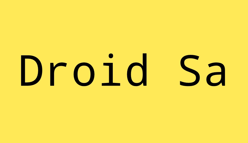 droid-sans-mono font big