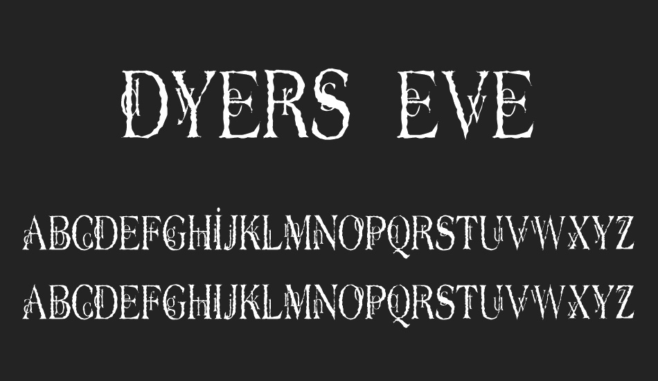 dyers-eve font
