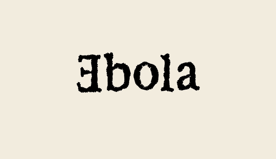 ebola font big