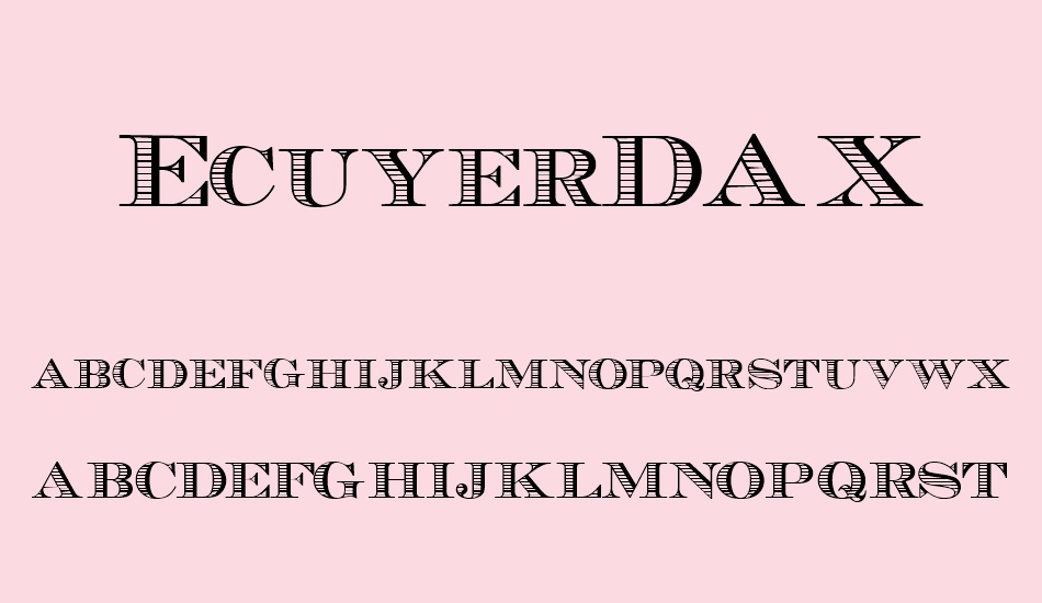 ecuyerdax font