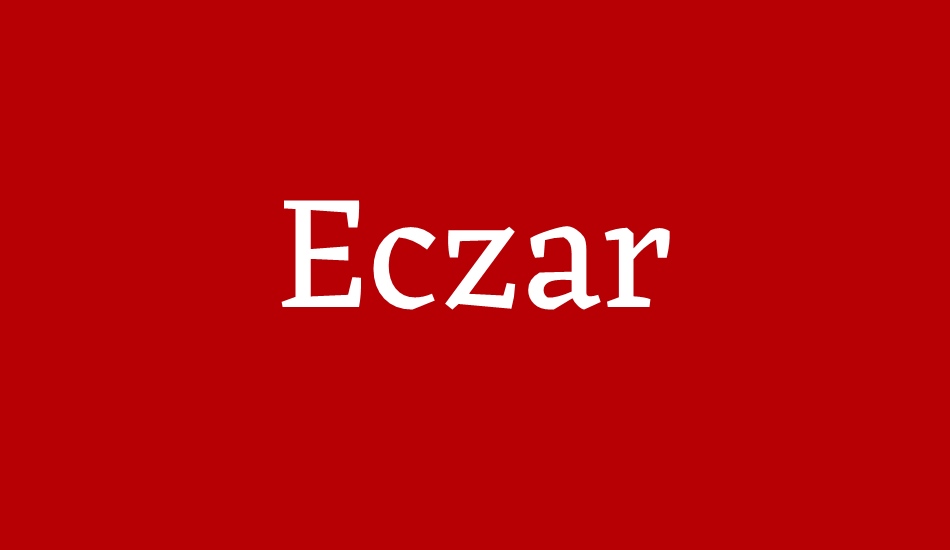 eczar font big