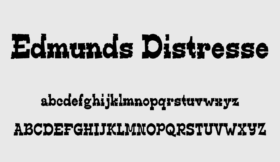 edmunds-distressed font