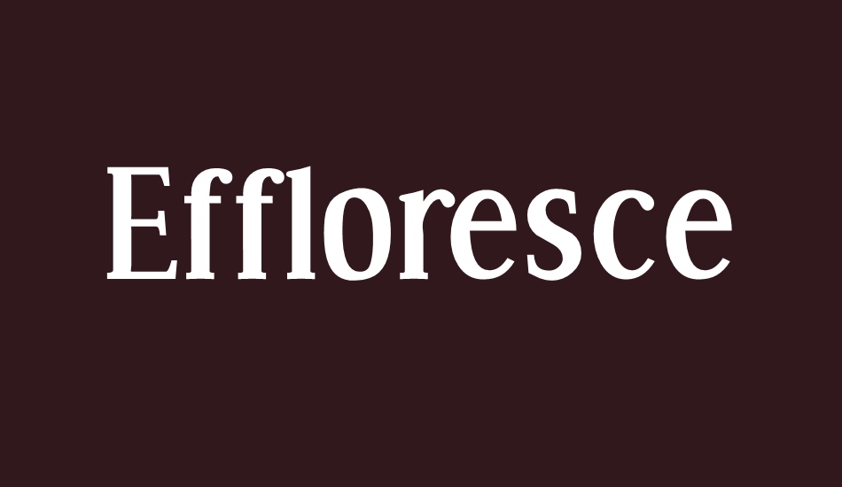 effloresce font big