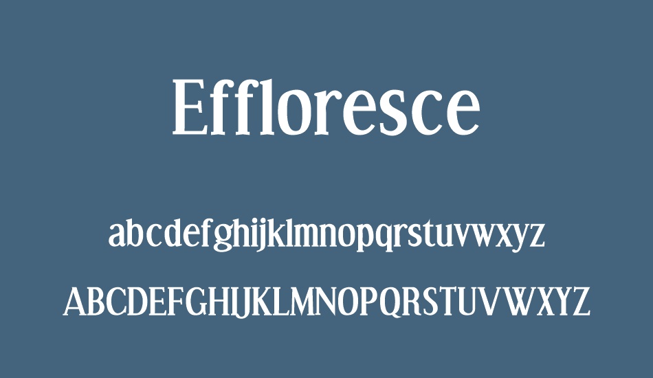 effloresce font