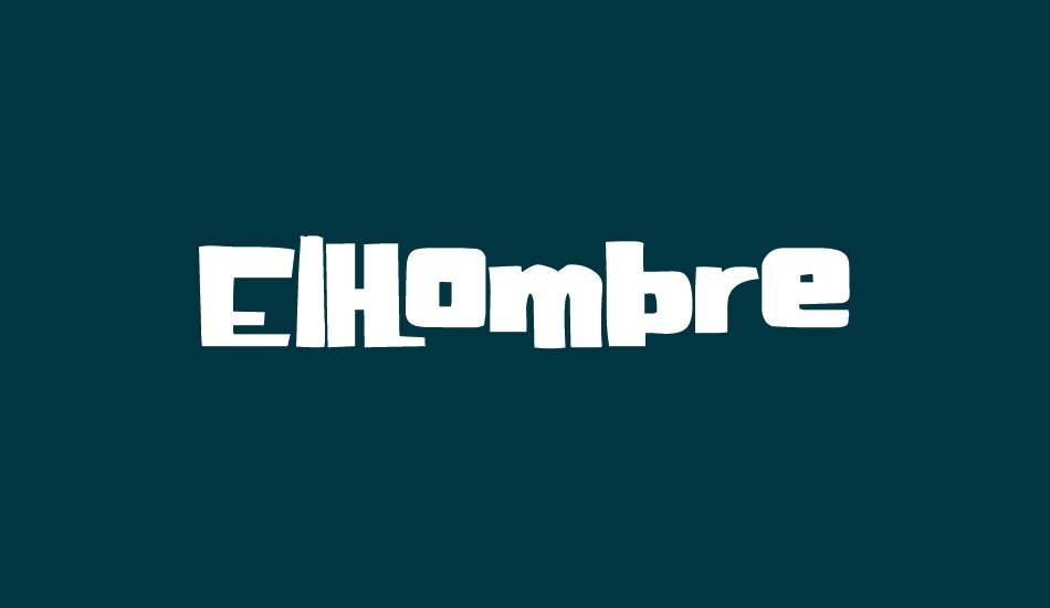 elhombre font big