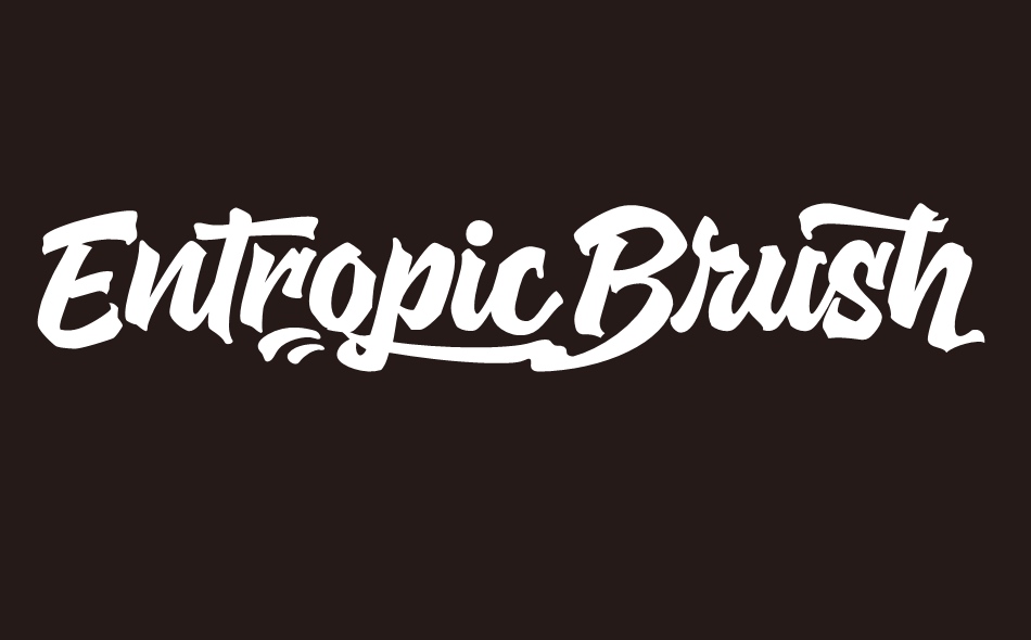 Entropic Brush font big