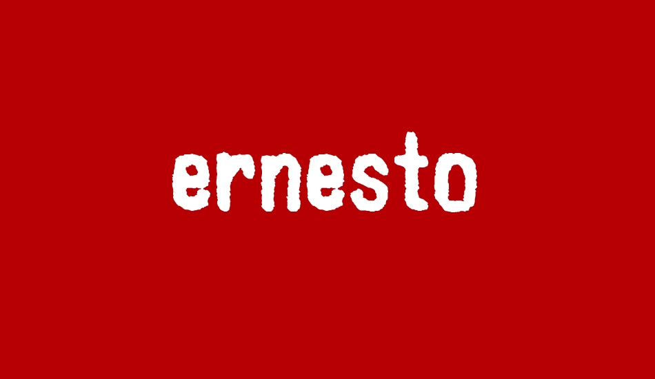 ernesto font big