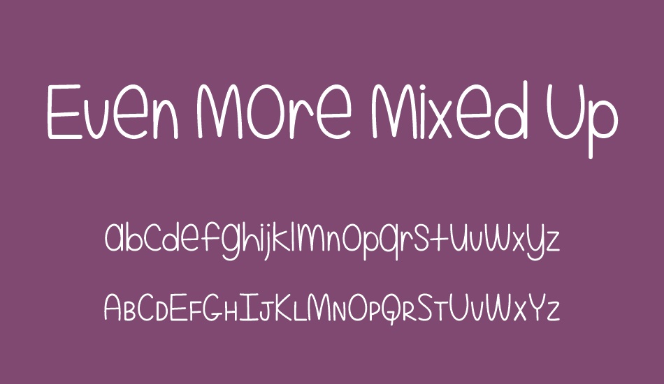 even-more-mixed-up font