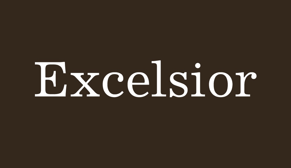 excelsior font big