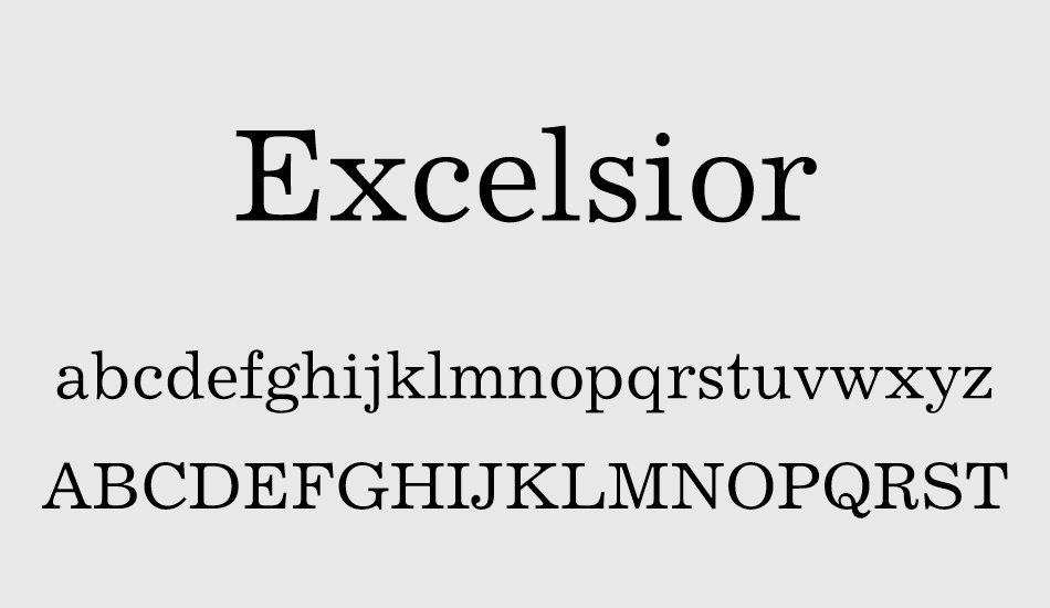 excelsior font