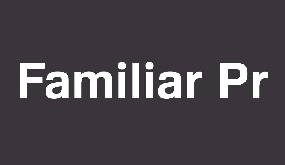 familiar-pro font big