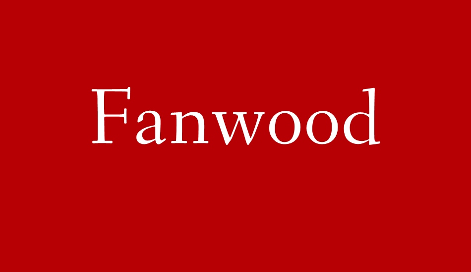 fanwood font big