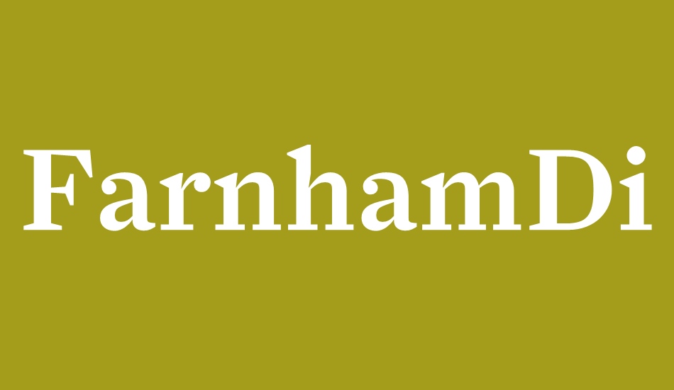 farnhamdisplay-medium font big