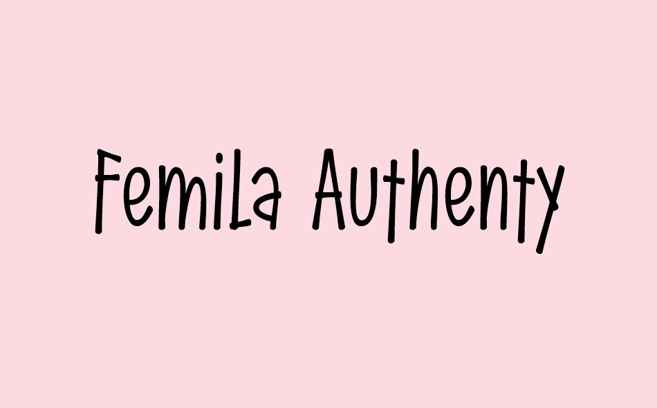 Femila Authenty font big